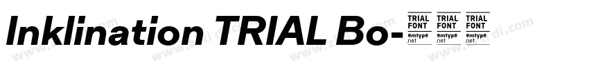 Inklination TRIAL Bo字体转换